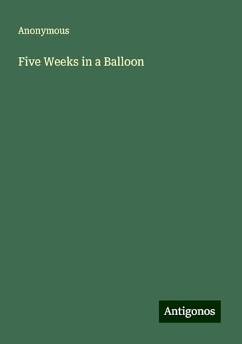 Five Weeks in a Balloon