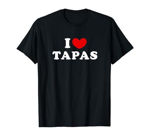 I Love Tapas, Ich Liebe Tapas T-Shirt