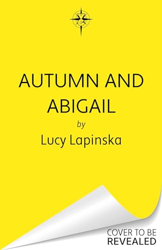 Autumn and Abigail (English Edition)