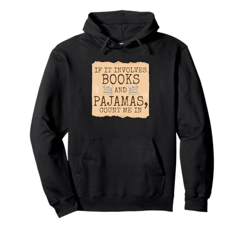 Bücher Und Pyjamas Zählen Auf Mich Pullover Hoodie