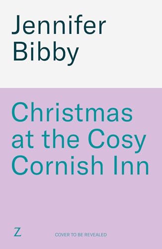 Christmas at the Cosy Cornish Inn: A festive small town second chance love story (English Edition)