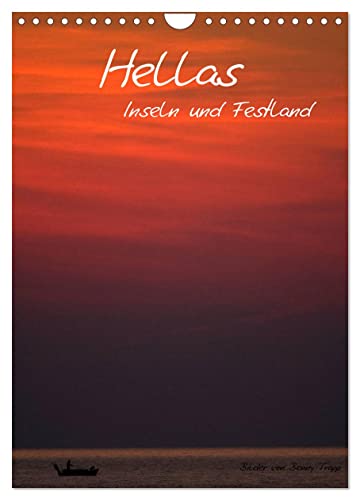 Hellas Inseln und Festland (Wandkalender 2025 DIN A4 hoch), CALVENDO Monatskalender