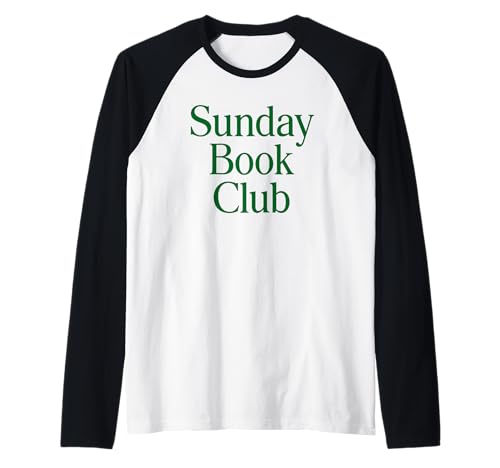 Sunday Book Club X Sonntag Bücher Club Buch Book Love Raglan