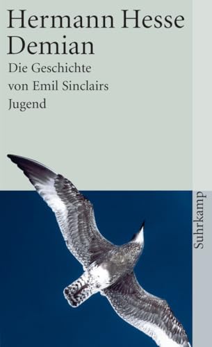 Demian: Die Geschichte von Emil Sinclairs Jugend (suhrkamp taschenbuch)