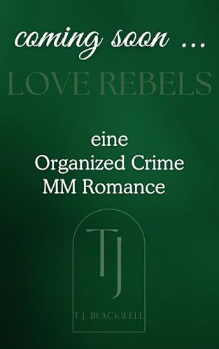 Leon & Noel 01 | eine MM Organized Crime Romance: redseliger NERD x schweigsamer BODYGUARD in einer MORALLY GREY Welt (LOVE REBELS 1)