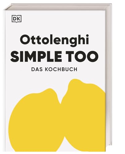 Ottolenghi Simple too: Das Kochbuch