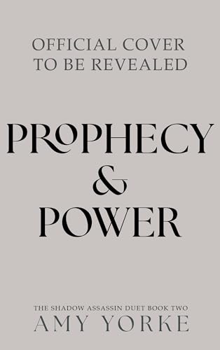 Prophecy & Power: A Fantasy Romance (The Shadowbound Duet Book 2) (English Edition)