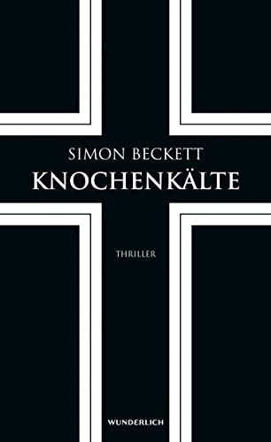 Knochenkälte: Thriller (David Hunter 7)