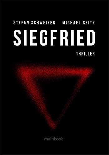 Siegfried: Polit-Thriller (Wagner-Trilogie 2)
