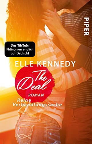 The Deal – Reine Verhandlungssache (Off-Campus 1): Roman | BookTok-Liebling | Prickelnde College-Romance für New Adults
