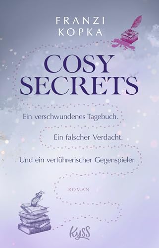 Cosy Secrets – Ein verschwundenes Tagebuch. Ein falscher Verdacht. Und ein verführerischer Gegenspieler.: Eine Enemies to Lovers Romance