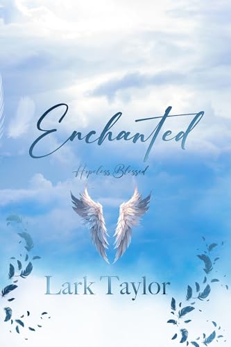 Enchanted (Hopeless Blessed Book 4) (English Edition)