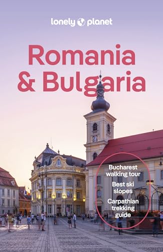 Lonely Planet Romania & Bulgaria (Travel Guide)