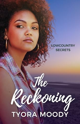 The Reckoning (Lowcountry Secrets Book 2) (English Edition)
