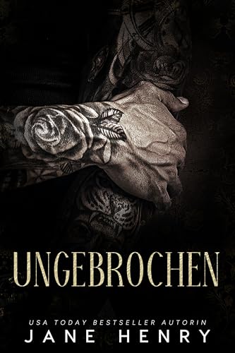 Ungebrochen: Ein Dunkler Mafia-Roman über einen Alleinerziehenden Vater (Bratwa-Könige 5)