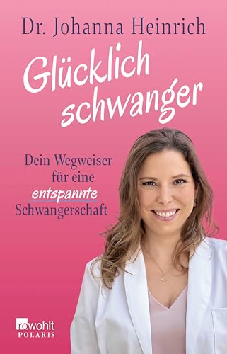 Glücklich schwanger: Dein Wegweiser für eine entspannte Schwangerschaft