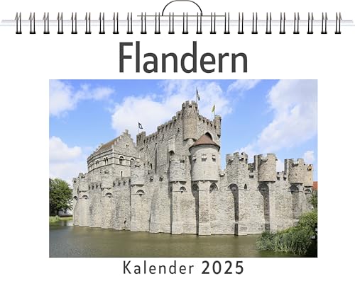 Flandern - (Wandkalender 2025, Kalender DIN A4 quer, Monatskalender im Querformat mit Kalendarium, das perfekte Geschenk)