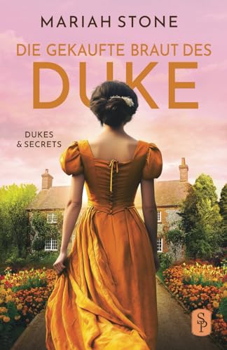 Die gekaufte Braut des Duke: Regency-Liebesroman | Novelle (Dukes & Secrets, Band 5)