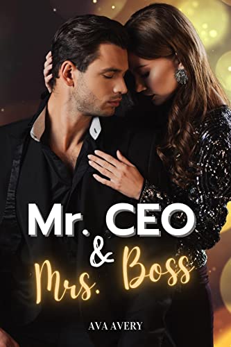 Mr. CEO & Mrs. Boss: Ein Mafia Romance Millionär Liebesroman (Capri Mafia Love 1)