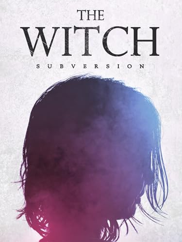 The Witch: Subversion