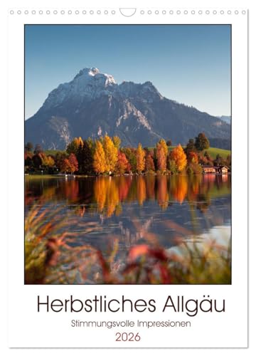 Herbstliches Allgäu (Wandkalender 2026 DIN A3 hoch), CALVENDO Monatskalender