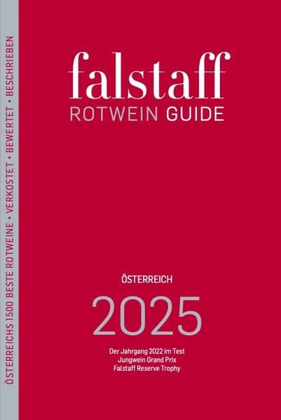 Falstaff Rotwein Guide Österreich 2025: Der Jahrgang 2022 im Test, Jungwein Grand Prix, Falstaff Reserve Trophy