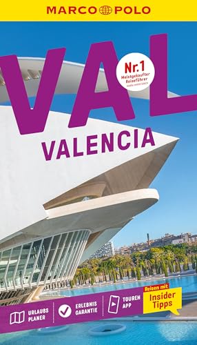 MARCO POLO Reiseführer Valencia: Reisen mit Insider-Tipps. Inkl. kostenloser Touren-App