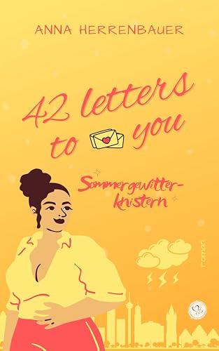42 letters to you - Sommergewitterknistern: Nerdy Girl x Sporty Boss (Office Romance)