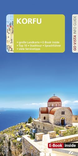 GO VISTA: Reiseführer Korfu: Mit Faltkarte und E-Book inside