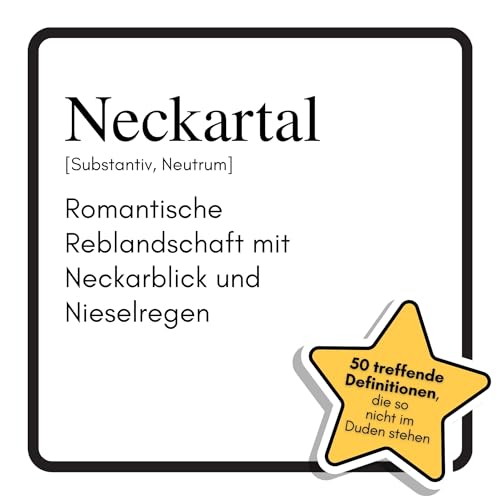 Neckartal: Romantische Reblandschaft mit Neckarblick und Nieselregen. Das lustige Geschenkbuch für Mann, Frau, Kollege, Freund zu Geburtstag, Weihnachten