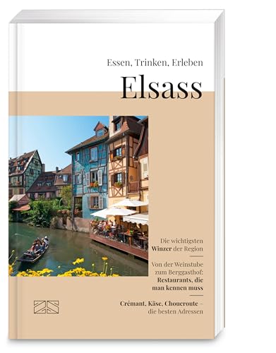 Essen, Trinken, Erleben – Elsass