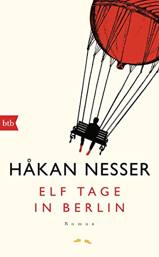 Elf Tage in Berlin: Roman