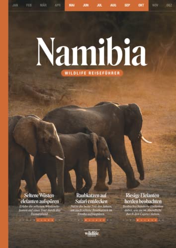 WILDLIFE TOUR GUIDE Reiseführer Namibia: Die schönsten Wildlife-Regionen für Selbstfahrer mit Mietwagen, Geheimtipps zur Tierbeobachtung und ... für deinen Roadtrip zwischen Mai und Oktober