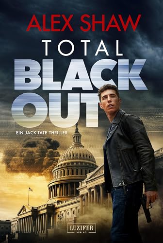 TOTAL BLACKOUT: Thriller (Jake Tate)