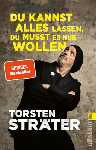 Du kannst alles lassen, du musst es nur wollen: Der SPIEGEL-Bestseller vom erfolgreichen Comedian und Meister der Sprachkomik mit neuen Storys zum lachen, prusten und schmunzeln