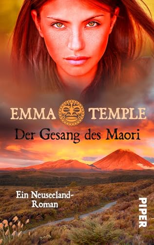 Der Gesang des Maori: Ein Neuseeland-Roman (Im Land der tausend Wolken, Band 2)