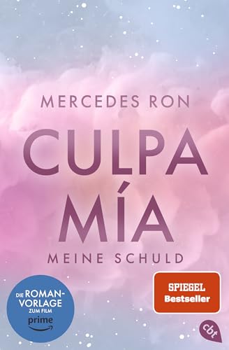 Culpa Mía – Meine Schuld: Der Nr. 1 #BookTok-Besteller: Auftakt der Enemies-to-Lovers Romance über verbotene Liebe (Die Culpa-Mía-Trilogie, Band 1)