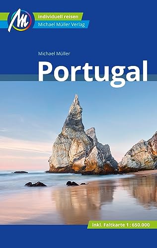 Portugal Reiseführer Michael Müller Verlag: Individuell reisen mit vielen praktischen Tipps. (MM-Reisen)