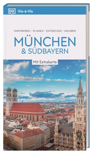 Vis-à-Vis Reiseführer München & Südbayern: Mit wetterfester Extra-Karte und detailreichen 3-D-Illustrationen