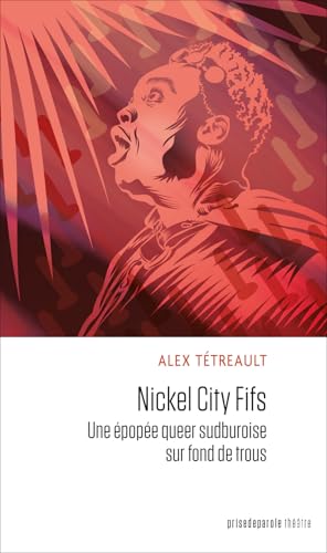 Nickel City Fifs: Une épopée queer sudburoise sur fond de trous