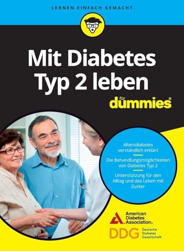 Mit Diabetes Typ 2 leben für Dummies