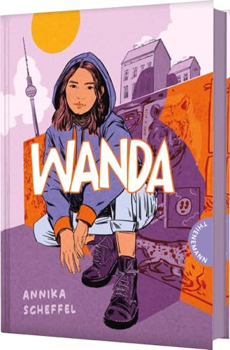 Wanda: Bewegender Berlin-Roman mit magischen Elementen