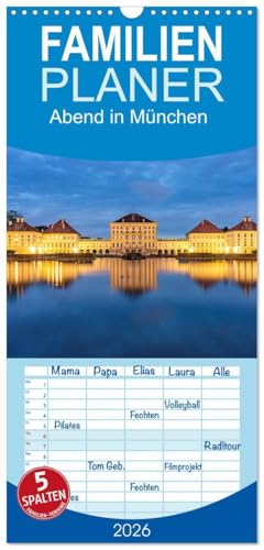 Familienplaner 2026 - Abend in München mit 5 Spalten (Wandkalender, 21 cm x 45 cm), CALVENDO: Die wunderbare Weltstadt mit Herz München in der Abenddämmerung. (CALVENDO Orte)