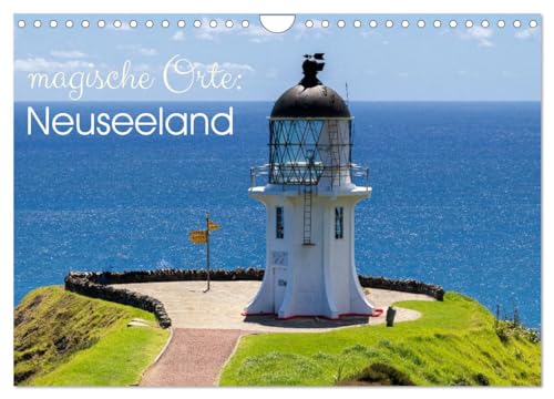 Magische Orte: Neuseeland (Wandkalender 2026 DIN A4 quer), CALVENDO Monatskalender