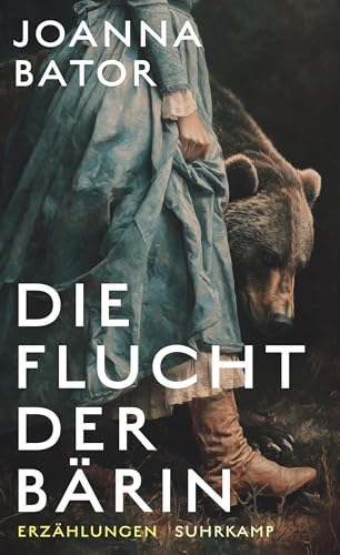 Die Flucht der Bärin: Erzählungen