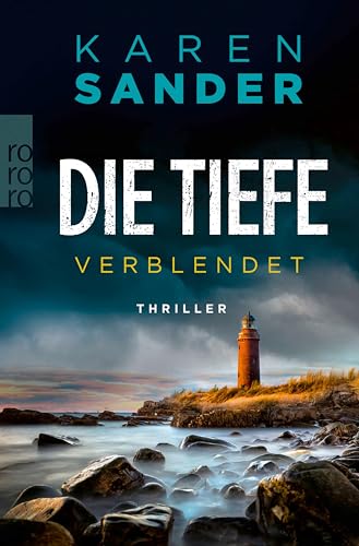 Die Tiefe: Verblendet (Engelhardt & Krieger ermitteln 8)