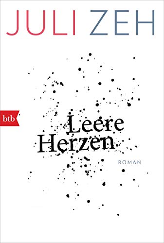 Leere Herzen: Roman (btb Taschenbücher, 71838)