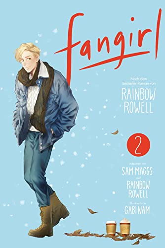 Fangirl 2: Die Manga-Adaption des Bestseller-Romans | Emotionales Abenteuer zwischen Fanfiction, College-Leben und der ersten großen Liebe