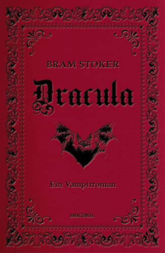Dracula. Ein Vampirroman: Bram Stokers Schauerroman, klassisch in Cabra-Leder gebunden, mit Prägung (Cabra-Leder-Reihe, Band 20)