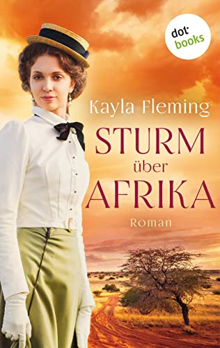 Sturm über Afrika: Roman